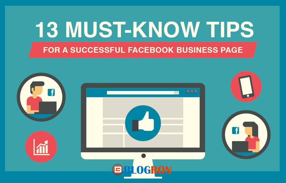 13 Tips to Create a Successful Facebook Business Page